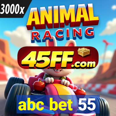 abc bet 55
